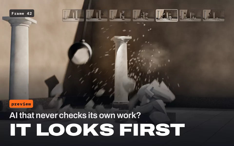 AI that never checks its own work? It looks first: preview renders of a wrecking ball shattering a column, frame by frame from 1 to 96.